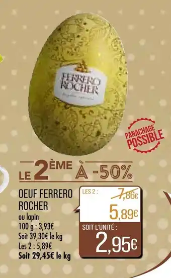 Match Oeuf Ferrero Rocher offre