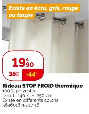 Weldom Rideau stop froid thermique offre