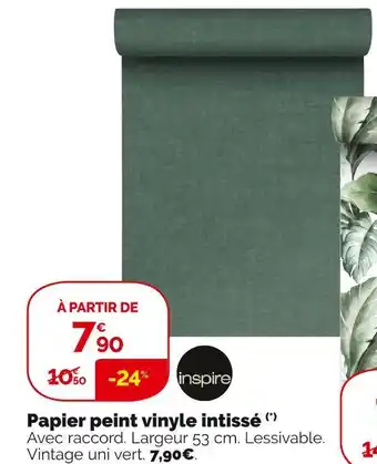 Weldom Inspire papier peint vinyle intissé offre