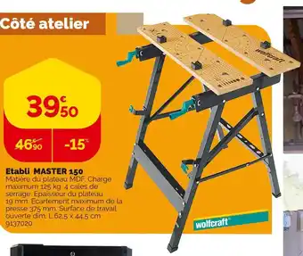 Weldom Etabli master 150 offre