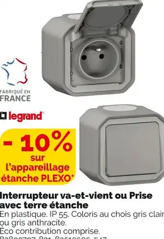 Weldom Legrand interrupteur va-et-vient ou prise avec terre étanche offre