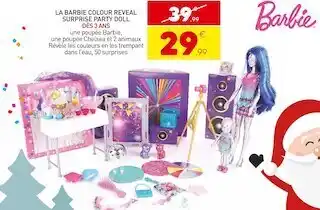 Stokomani Barbie la barbie colour reveal surprise party doll offre