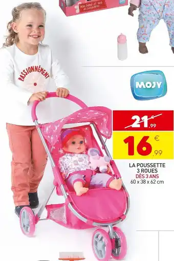 Promo Mojy la poussette 3 roues chez Stokomani