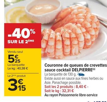Carrefour Delpierre couronne de queues de crevettes sauce cocktail offre