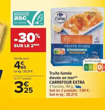 Carrefour Carrefour extra truite fumée élevée en mer offre