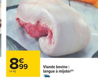 Carrefour Viande bovine : langue à mijoter offre