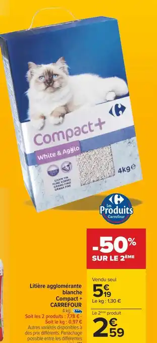 Carrefour Carrefour litière agglomérante blanche compact + offre