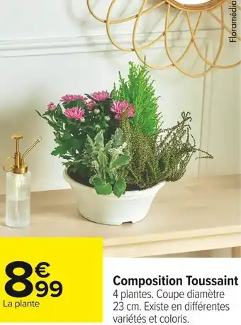 Carrefour Market Composition toussaint offre