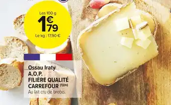 Carrefour Market Filière qualité carrefour ossau iraty a.o.p. offre