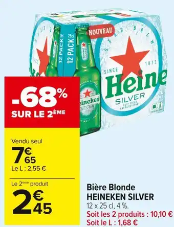 Carrefour Market Heineken silver bière blonde offre