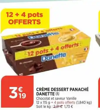 Bi1 Crème dessert panaché danette offre