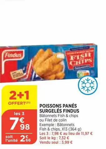 Bi1 Poissons panés surgelés findus offre