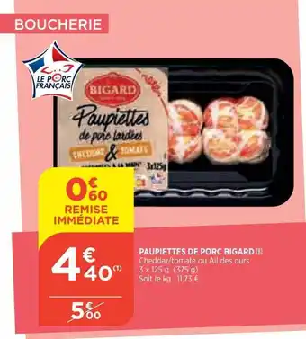 Bi1 Paupiettes de porc bigard offre