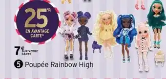 Intermarché Poupée rainbow high offre