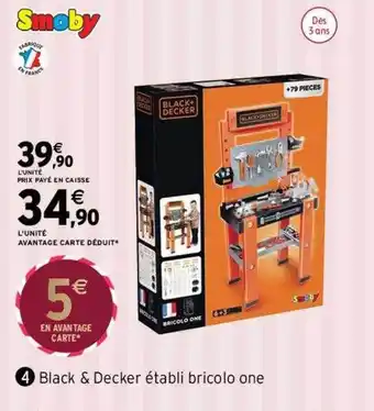 Intermarché Black & decker établi bricolo one smoby offre