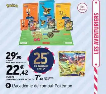 Intermarché L'académie de combat pokémon offre
