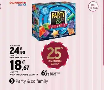 Intermarché Party & co family dujardin jeux offre