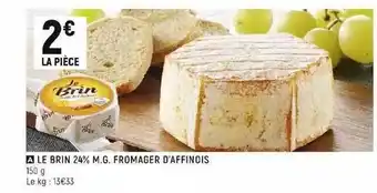 Le brin 24% m.g. fromager d'affinois
