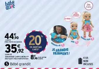 Intermarché Bébé grandit baby alive offre