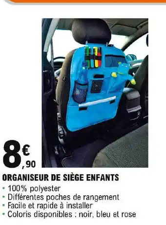 E.Leclerc L'Auto Organiseur De Siège Enfants offre