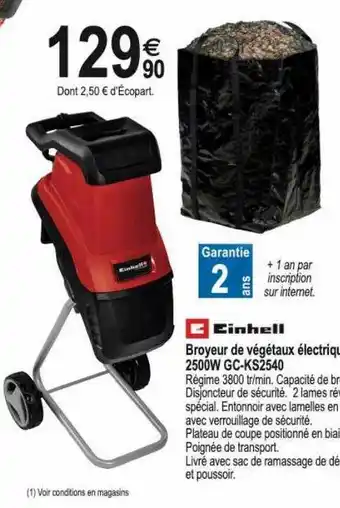Tridôme Broyeur de végétaux électrique 2500w gc-ks2540 einhell offre