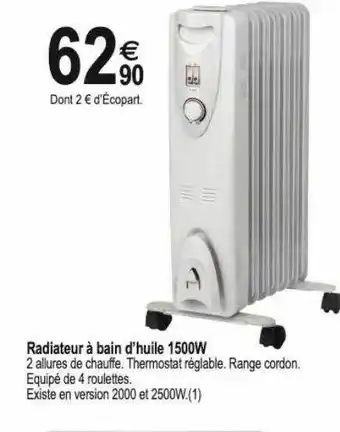 Tridôme Radiateur à bain d'huile 1500w offre