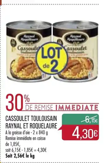 Match Cassoulet Toulousain Raynal et Roquelaure offre
