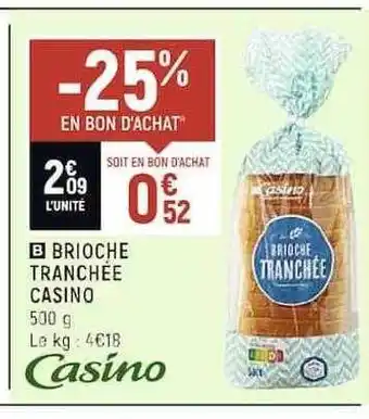 Casino Shop Brioche tranchée casino offre
