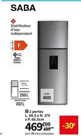 Conforama Réfrigérateur 2 portes saba offre