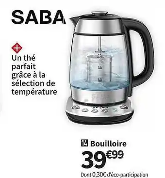 Conforama Bouilloire saba offre