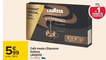 Carrefour Lavazza café moulu l'espresso italiano offre