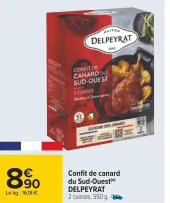Carrefour Delpeyrat confit de canard du sud-ouest offre