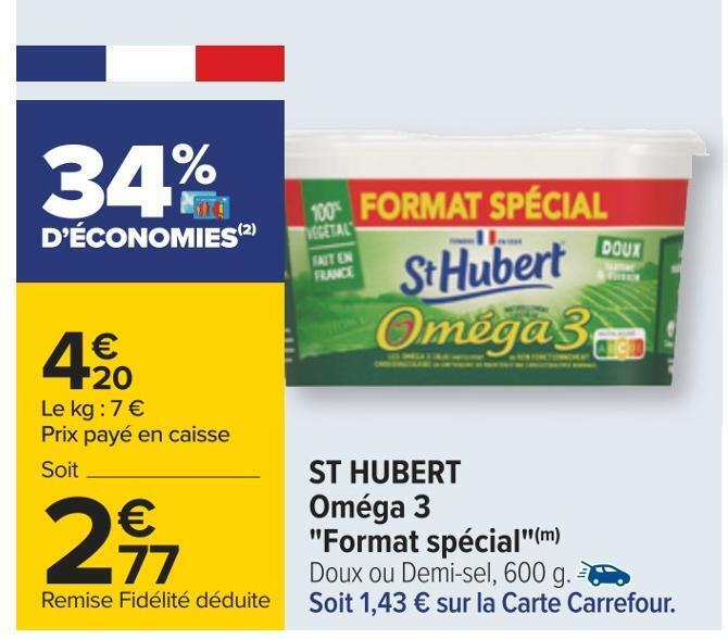 Promo St hubert st hubert oméga 3 "format spécial" chez Carrefour
