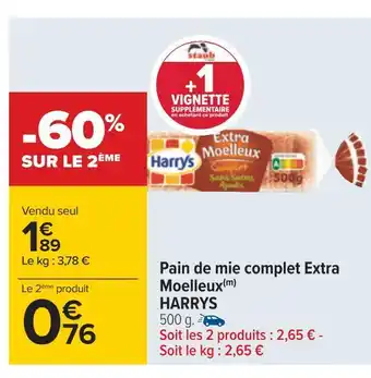 Carrefour Harrys pain de mie complet extra moelleux offre