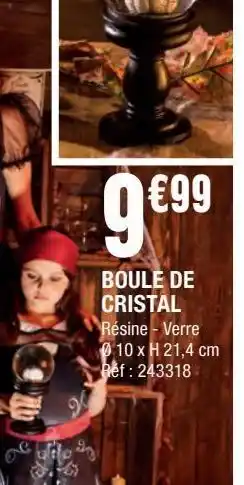 La Foir'Fouille Boule de cristal offre