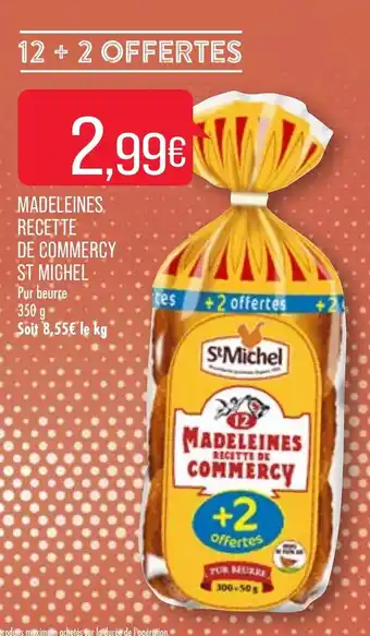 Match Madeleines Recette de Commercy St Michel offre