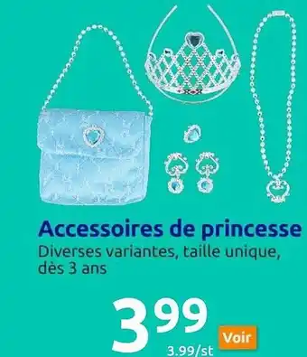 Action Accessoires de princesse offre