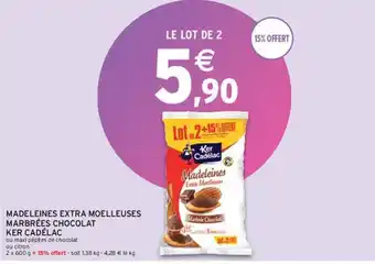 Intermarché Hyper Madeleines Extra Moelleuses Marbrées Chocolat Ker Cadélac offre