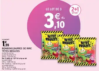Intermarché Hyper Bonbons Barres de Rire Têtes Brûlées offre
