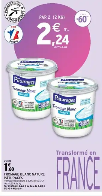 Intermarché Hyper Fromage Blanc Nature Pâturages offre