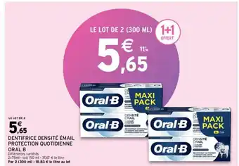 Intermarché Hyper Dentifrice Densité Émail Protection Quotidienne Oral B offre