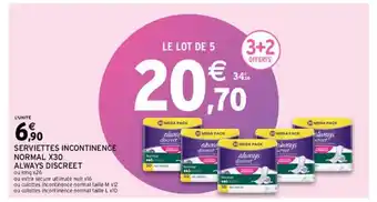 Intermarché Hyper Serviettes Incontinence Normal X30 Always Discreet offre
