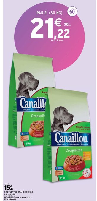 Intermarché Hyper Croquettes Grands Chiens Canaillou offre