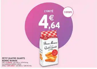 Intermarché Petit Quatre Quarts Bonne Maman offre