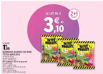 Intermarché Bonbons Barres de Rire Têtes Brûlées offre