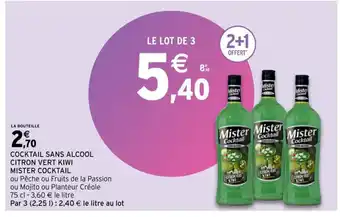 Intermarché Cocktail Sans Alcool Citron Vert Kiwi Mister Cocktail offre