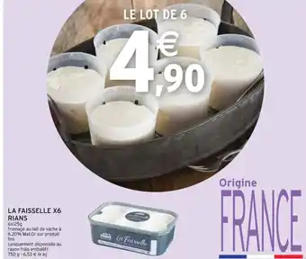 Intermarché La Faisselle x6 Rians offre
