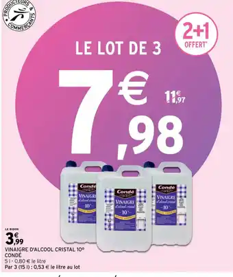 Intermarché Vinaigre d'Alcool Cristal 10° Condé offre