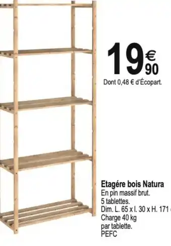 Tridôme Etagère Bois Natura offre