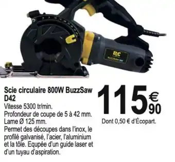 Tridôme Scie Circulaire 800W BuzzSaw D42 offre